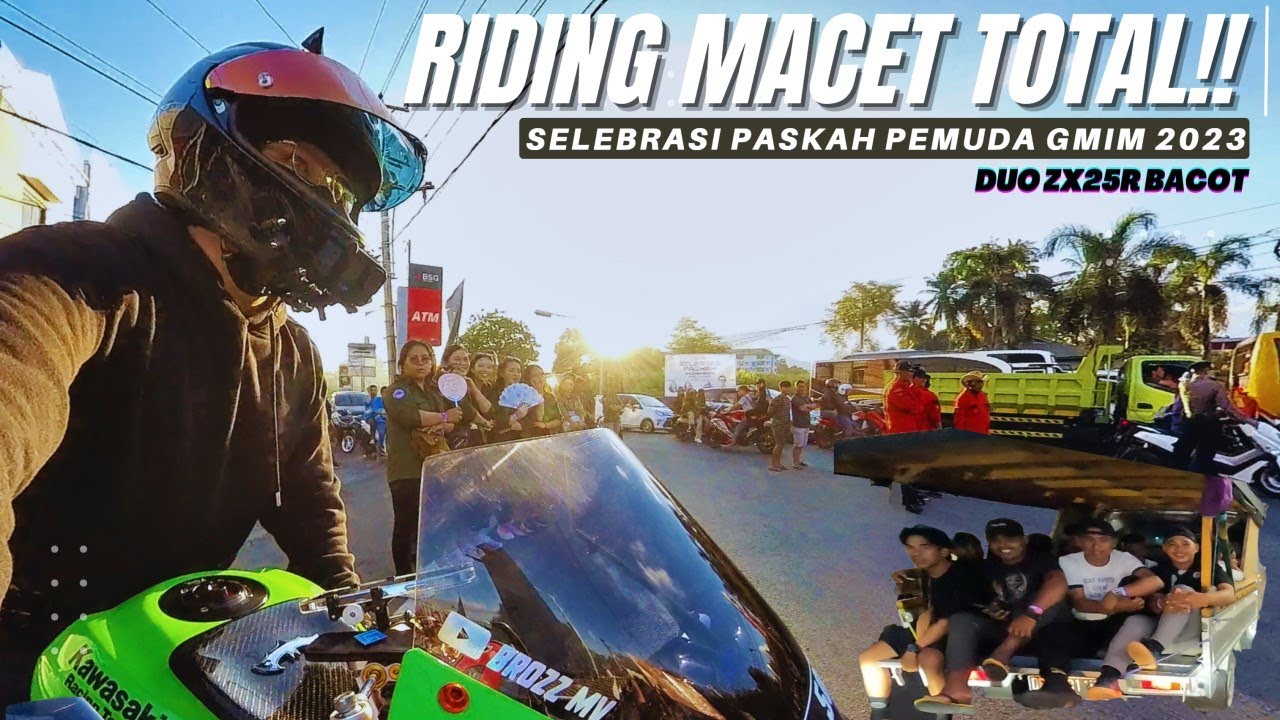 DUO BACOT ZX25R AUTO PUSAT PERHATIAN SELEBRASI PASKAH PEMUDA GMIM MANADO 2023