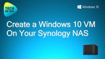 How to Create a Windows 10 Virtual Machine on a Synology NAS (Super Easy)