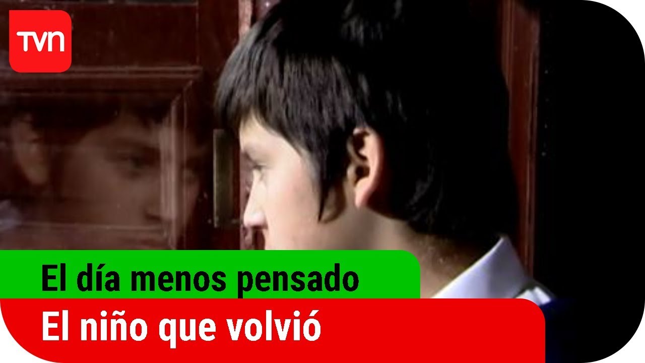 El niño que regresó | El día menos pensado - T6E3