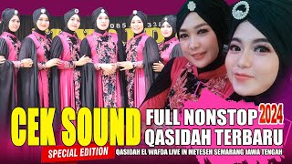 PINK - CEKSOUND FULL NONSTOP QASIDAH TERBARU 2024 || EL WAFDA LIVE IN METESEH SEMARANG JAWA TENGAH