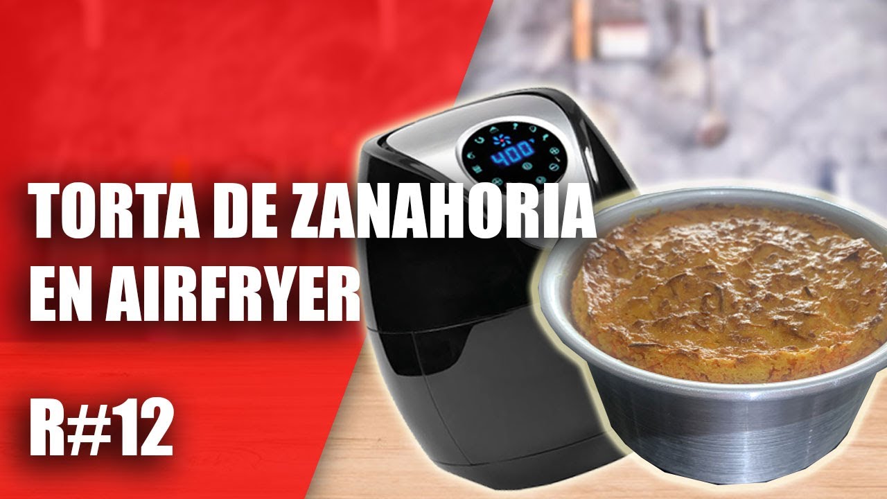 Torta de zanahoria en Air fryer #12 -Torta de zanahoria en freidora de aire  - YouTube