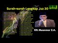 Tilawah Quran Merdu: Keindahan Suara dalam Surah-surah Juz 30 (Juz Amma) oleh KH. Muammar Z.A