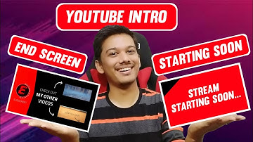 Make Amazing Intro , Youtube End Screen & Stream Starting Soon Videos Online