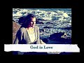 God is love by ( Christian song)