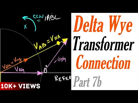 Introduction to the Delta Wye Transformer Connection Part 7b: HV winding and LV winding