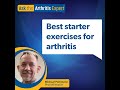 Best starter exercises for arthritis