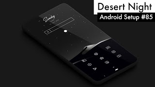 Best Nova Launcher Setup #85 - Desert Night - Minimal Android Setup screenshot 4