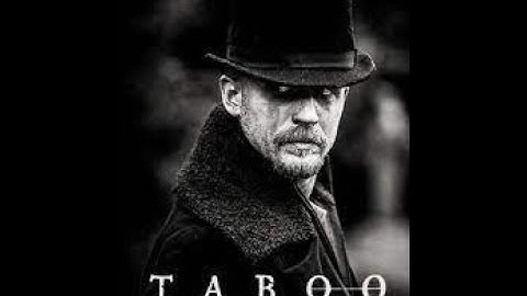 TABOO/EPISODE 1//full episode