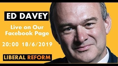 Liberal Reform Liberal Democrats Leadership Interview: Ed Davey