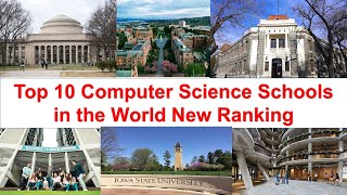 10 Best Computer Science Schools in the World New Ranking
