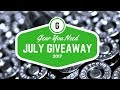 Our July Giveaway!