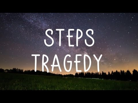 Steps   Tragedy Lyrics