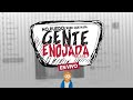 #GenteEnojada PodCast  | El Rock Ha Muerto y El Rey Arturo No Es Blanco