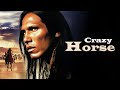 Crazy Horse WESTERN I Film Basierend Auf Einer Wahren Geschichte Cowboy Filme Indianerfilm