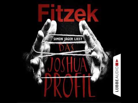 Sebastian Fitzek - Das Joshua-Profil