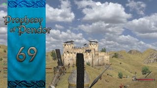 Let's Play Mount and Blade Warband Prophesy of Pendor Episode 69: Siege Of Sher Quila