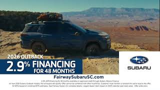 Get 2.9% on a New 2026 Outback at Fairway Subaru