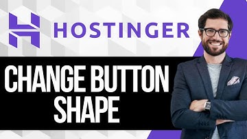 How to Change the Button Shape in Hostinger Website Builder