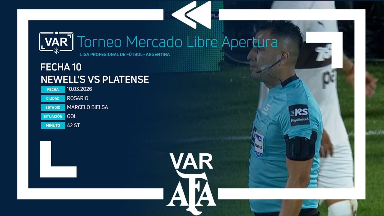 VAR 2026 | #TorneoMercadoLibre 2026 | Fecha 10 | Newell's - Platense ...