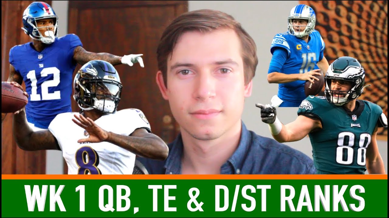 Week 1 QB, TE and D/ST Rankings 2023 Fantasy Football YouTube