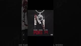 Poke 14 MO KARTII, JAY BUCKS, LIL WORM
