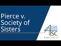 Understanding the Society of Sisters Case