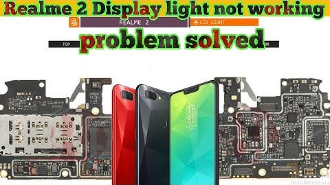 Realme 2 Display light not working problem solved|#youtubeviralvideo