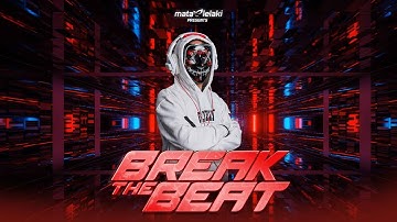 DJ FACE-X | BREAK THE BEAT LIVE AFTERWORK LOUNGE 08/07/2022 | EPS 27 PART 1