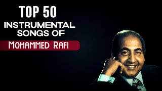 TOP 50 Instrumental Songs Of Mohammed Rafi | Best Of Mohd. Rafi screenshot 3