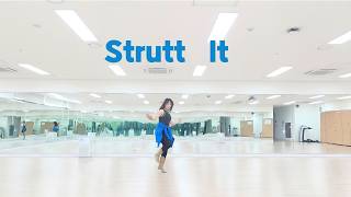 Strutt It LINE DANCE / Intermediate / Choreographer:Ray Jones (WLS) & Matt Lewis (WLS)