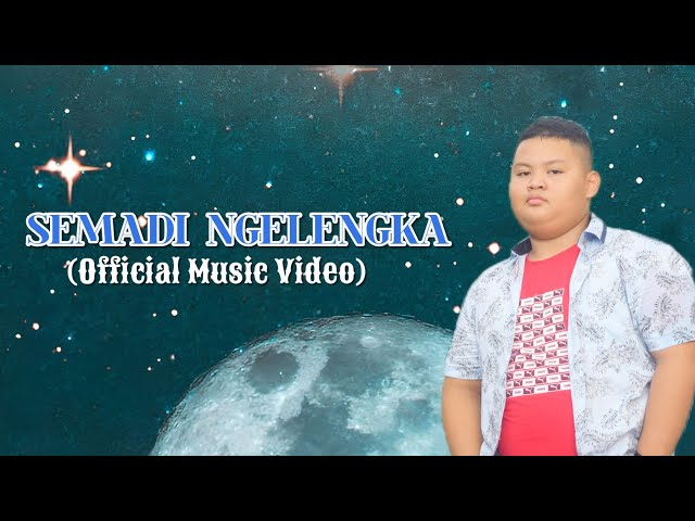SEMADI NGELENGKA-JELLIUS JOHN KHANA (OFFICIAL MUSIC VIDEO) class=