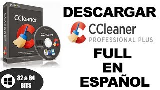 Como Descargar CCleaner Professional plus 2018 full en español