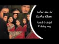 Kabhi khushi kabhie gham  rahul  anjalis wedding song  by tellyegnxis