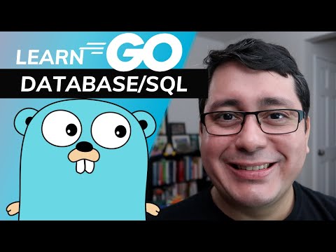 Learning Golang: Relational Databases - Introduction to database/sql