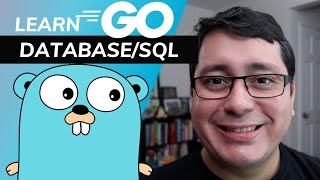 Learning Golang: Relational Databases - Introduction to database/sql