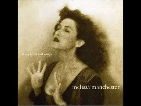 Melissa Manchester - The House That Love Built - YouTube