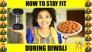 How To Stay Fit During Diwali? | Happy Diwali