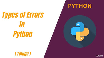Types of Errors | Python | Telugu
