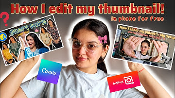 How I Edit My YouTube Thumbnails on Phone✨ Easy Aesthetic Tutorial for Beginners|Anshika Maheshwari|