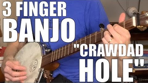 3 Finger Banjo Song and Tab: "Crawdad Hole"
