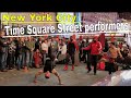 Time Square Street Performers NYC 2019