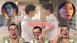 ปลาบนฟ้า Fish upon the sky | EP.11 REACTION VIDEO