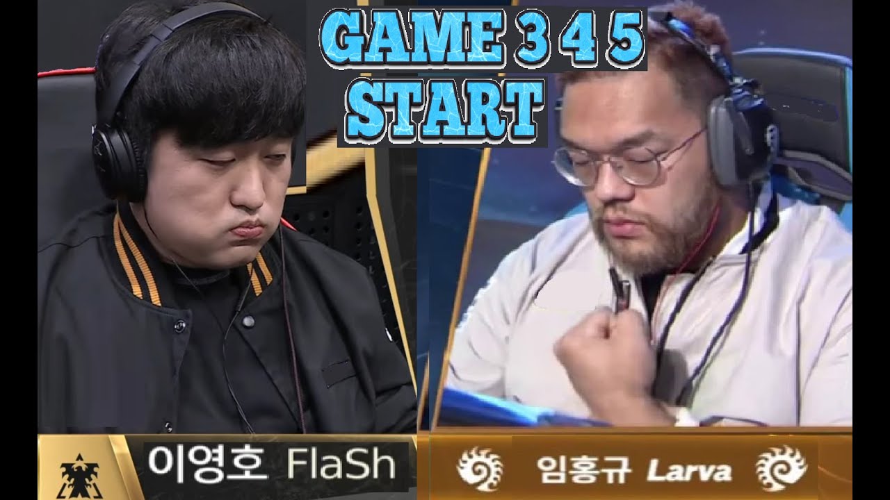 Starcraft FLASH 이영호 vs LARVA 임홍규 TvZ 스타크래프트 Remastered Broodwar 2025 Game 3 4 5