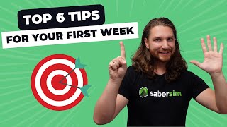 6 Tips For Your First Week With SaberSim
