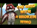  childrens books read aloud the bird with a broken wing  an animated storybook