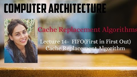 FIFO cache replacement algorithm in Fully associative mapping