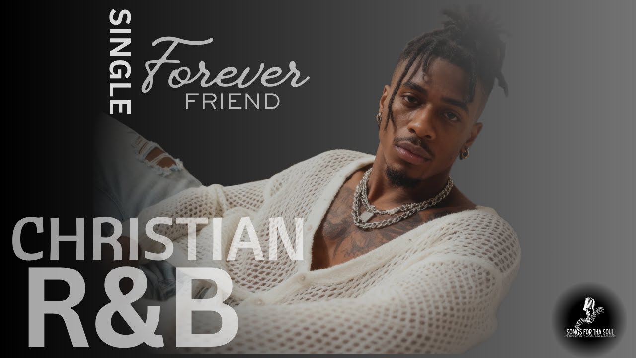 Uplifting R&B Gospel Music: Modern Christian R&B Gospel RNB Forever ...