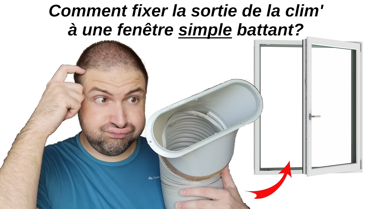 Comment installer climatiseur mobile fabriquer joint hermétique tuyau  échappement fenêtre flexible - YouTube