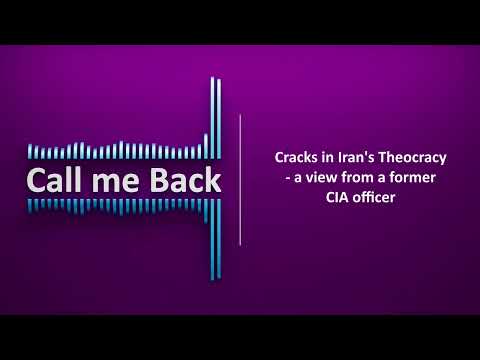 Call me Back # 83 | Cracks in Iran’s Theocracy - a view from a former CIA officer Episode cover