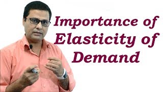 Importance of Elasticity of Demand in Hindi